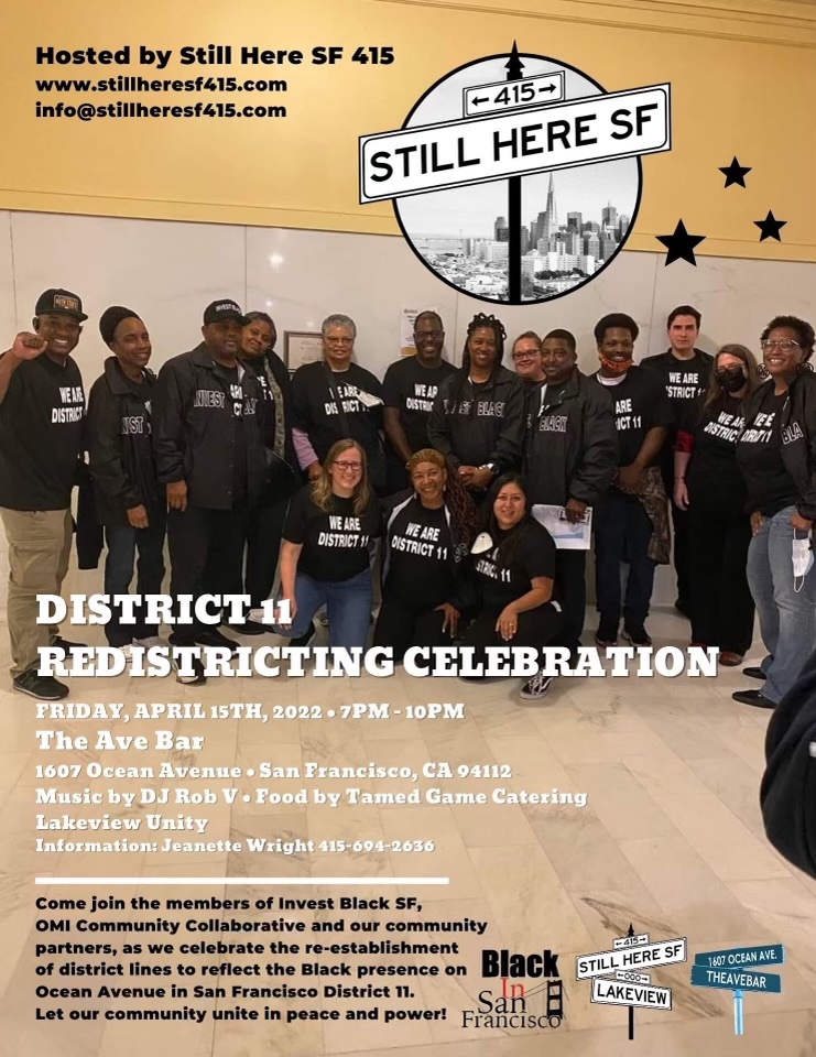 District 11: REDISTRICTING CELEBRATION – HOSTED by STILL HERE SF